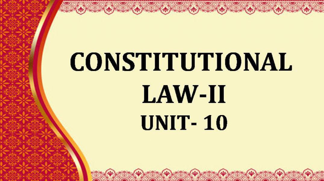 CONSTITUTIONAL LAW-II Unit X Freedom of Trade